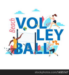 Beach Volleyball Banner with Typography, Sports Teams Playing with Ball on Seaside with Basket. Summer Time Vacation, Healthy Lifestyle Activity, Sport Competition, Cartoon Flat Vector Illustration. Beach Volleyball Banner with Typography, Sport