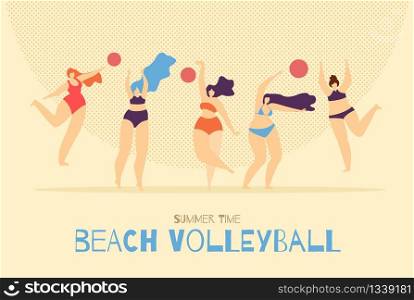 Beach Volleyball Flat Cartoon Banner Template Summer Time Concept Group of Cartoon Plus Size Active Woman Characters Playing Enjoying Leisure Outdoors Vector Motivational Illustration Color Backdrop. Beach Volleyball Playing Woman Banner Template