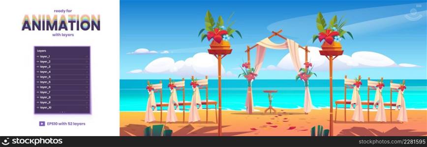 Beach wedding arch and decoration on seaside parallax background with 2d separated layers ready for game animation. Floral archway and chairs stand on ocean sandy shore, Cartoon vector illustration. Beach wedding arch on seaside parallax background