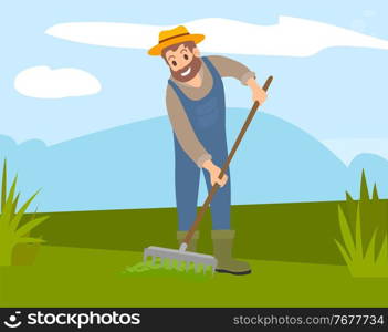 Bearded farmer in hat and overalls rakes the grass in field. Cultivation, harvesting, working on fresh air. A man cultivates the soil. Agricultural occupation and husbandry tool, flat vector. Farmer cultivates the soil with a rake. Agriculture and farm implements. A man works on the ground