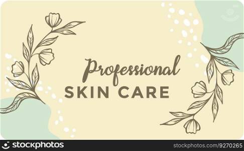 Beautician or makeup artist, professional skin care and treatment for men and women. Elegant design with flowers and calligraphy. Business card or advertisement of company. Vector in flat style. Professional skin care, beautician business card