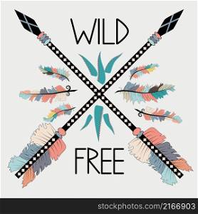 Beautiful hand drawn illustration with crossed ethnic arrows feathers. Boho and hippie style. Wild and Free poster.. Beautiful hand drawn illustration with crossed ethnic arrows, feathers . Boho and hippie style. American indian motifs. Wild and Free poster.