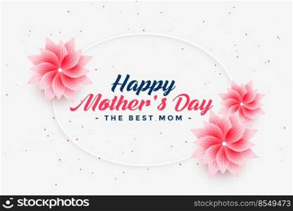 beautiful happy mother’s day flower greeting