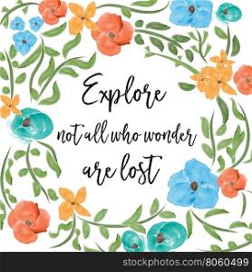 Beautiful quote with watercolor floral background