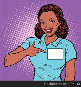 Beautiful woman Manager with a name badge, pop art retro vector illustration. Africa American people