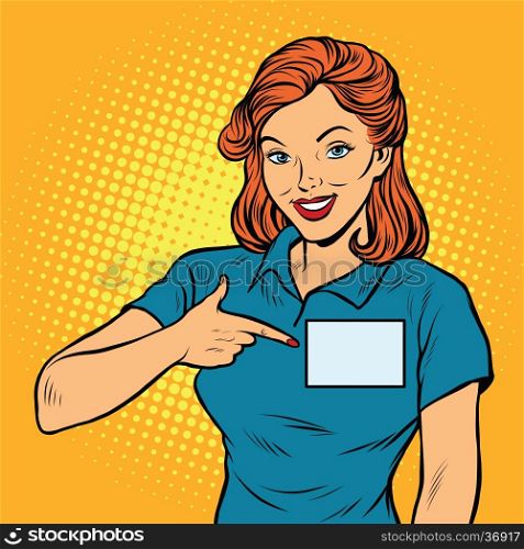 Beautiful woman Manager with a name badge, pop art retro vector illustration. Caucasian European people
