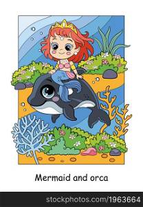 Beauty cute mermaid rides an orca. Vector cartoon illustration in a cartoon children style. For education, print, game, decor, puzzle, design, sticker, cards and fabric. Beauty cute mermaid rides an orca colorful illustration