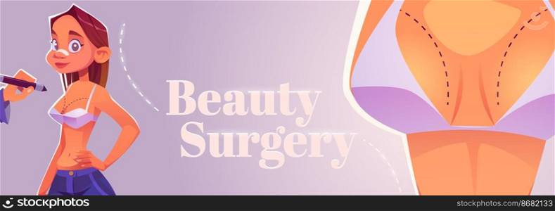 Beauty surgery cartoon banner. Woman with patch on nose prepare for plastic surgery. Doctor drawing lines on girl chest for augmentation, lipofilling cosmetics medicine procedure, Vector illustration. Beauty surgery cartoon banner, cosmetics procedure