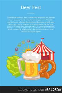 Beer Fest Poster Closeup Vector Fun and Snack. Beer fest poster closeup vector illustration demonstrating glass of beer, traditional bakery, attraction tents and beer symbol which is hop.