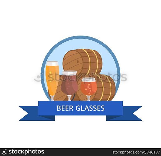 Beer Glass Logo Design Barrels and Three Glasses. Beer glass logo design barrels and three glasses of alcohol drinks different types for degustation at october festival isolated in circle with ribbon