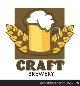 Beer mug with foam and barley spikes craft brewery isolated icon vector organic alcohol drink production cool beverage in glass cup and field crop emblem or logo hop and barley ingredients refreshment. Craft brewery isolated emblem beer mug with foam and barley spikes