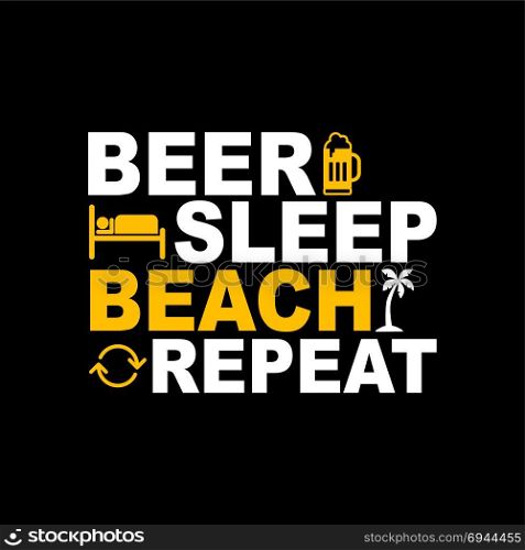 beer sleep beach repeat icon sign. beer sleep beach repeat icon sign vector