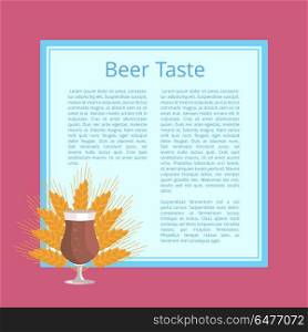 Beer Taste Poster Depicting Glass and Wheat Ears. Beer taste poster with dark pink background and text on light blue square. Isolated vector illustration of full tulip glass and ripe wheat ears behind