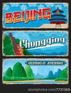 Beijing, Guangxi Zhuang, Chongqing Chinese provinces plates. China territory grunge travel stickers, tin signs or retro plates with Temple of Heaven, Red pavilion of Shibaozhai and Li Jiang river. Beijing, Guangxi, Chongqing China provinces plates