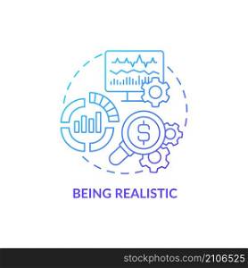 Being realistic blue gradient concept icon. Company budgeting. Financial plan abstract idea thin line illustration. Isolated outline drawing. Roboto-Medium, Myriad Pro-Bold fonts used. Being realistic blue gradient concept icon