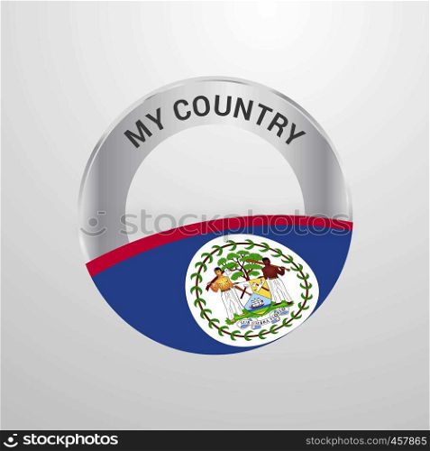 Belize My Country Flag badge