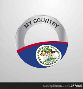 Belize My Country Flag badge