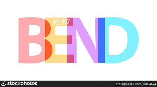 BEND. The name of the city on a white background. Vector design template for poster, postcard, banner. Vector illustration.
