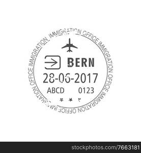 Berne arrived or departed visa st&template isolated. Vector Swiss border control, seal of Switzerland. Switzerland immigration office st&, Bern visa