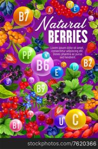 Berries with natural organic vitamins and minerals. Vector healthy berry fruits, sea buckthorn or honeysuckle and cowberry or foxberry, viburnum and juniper, super food rowanberry and cherry berries. Berry fruits, organic vitamins in natural food