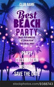 Best Beach Party Template, Night Beach Palms Poster, Flyer. Vector background card adverising isolated illustration. Best Beach Party Template, Night Beach Palms Poster, Flyer