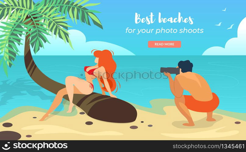 Best Beaches for Your Photo Shoot Horizontal Banner with Male Character Making Photo of Young Sexy Girl in Bikini Posing on Seaside Background Sitting on Palm Tree. Cartoon Flat Vector Illustration.. Man Make Photo of Girl in Bikini Posing on Seaside