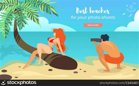 Best Beaches for Your Photo Shoot Horizontal Banner with Male Character Making Photo of Young Sexy Girl in Bikini Posing on Seaside Background Sitting on Palm Tree. Cartoon Flat Vector Illustration.. Man Make Photo of Girl in Bikini Posing on Seaside