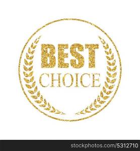 Best Choice Art Golden Medal Icon Sign. Vector Illustration. Best Choice Art Golden Medal Icon Sign