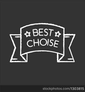 Best choice chalk white icon on black background. Premium quality product, prestigious goods. Brand equity, image. Luxurious banner ribbon with stars isolated vector chalkboard illustration