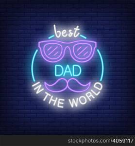 Best Dad in the World neon style icon on brick background. Congratulation, greeting card, emblem. Fathers Day concept. For topics like holiday, celebration, web design