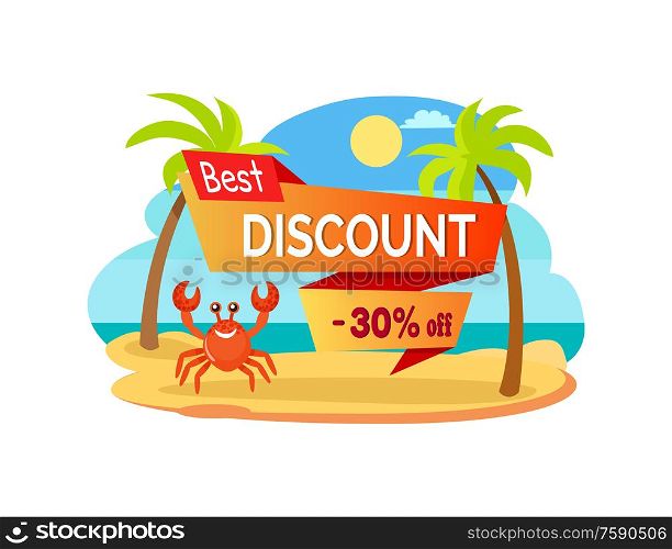 Best discount 30 percent off advertisement label with cartoon crab among palm trees at coastline. Vector omar at sea, hot summer sale promo sticker. Best Discount 30 Percent Off Advertisement Label