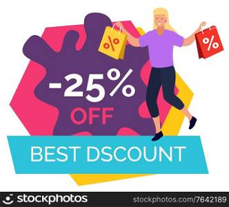 Best discount, promotional banner in blot shape. Woman with purchases on 25 percent off price reduction. Promotion at shop for customers. Advertisements for clients and shoppers . Vector in flat. Best Discount 25 Percent Off Price Blot Banner