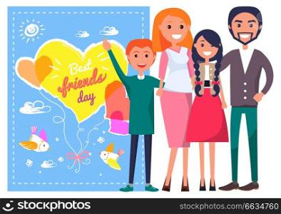 Best friends day template with happy family of parents and two teenagers standing against big greeting card vector poster. Best Friends Day Template Poster with Family.