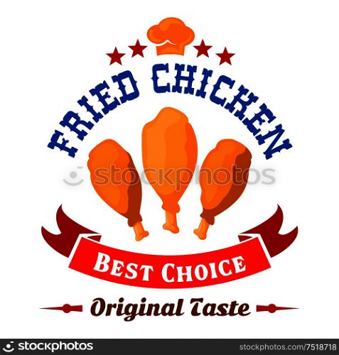 Best in town fried chicken retro badge adorned with chef hat and stars on the top and bright red ribbon banner below. Fast food fried chicken legs icon for takeaway menu or food delivery design usage. Fast food fried chicken legs badge for menu design