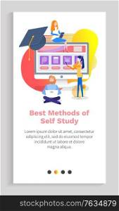 Best methods of self study vector, distance education students using laptops to get access to courses and training, graduation hat on screen. Website or app slider template, landing page flat style. Best Methods of Self Study, Computer Distant Learn