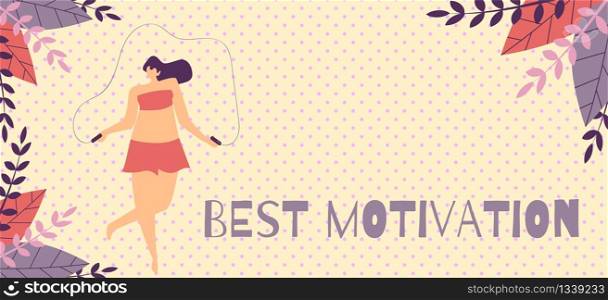 Best Motivation Banner Template in Herbal Design Happy Plus Size Woman Jumping Rope Doing Active Fitness Exercises Flat Vector Cartoon Illustration Landing Page in Trendy Herbal Style Text Copy Space. Best Motivation Banner Template in Herbal Design
