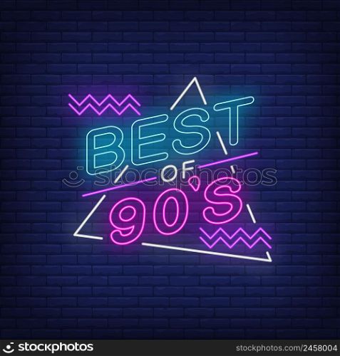 Best of nineties neon lettering. Party and entertainment design. Night bright neon sign, colorful billboard, light banner. Vector illustration in neon style.