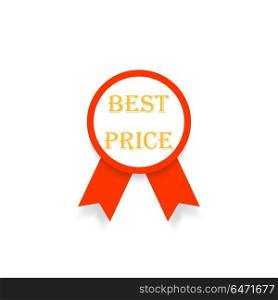 Best price emblem with ribbon on white background. . Best price emblem with ribbon on white background. Vector illustration .