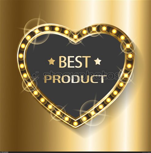 Best product heart shape billboard with glittering golden bulbs isolated on gold background. Vector certificate on high quality goods, premium award with sparkles. Gold heart for Valentine day. Best Product Heart Shape Billboard with Glittering