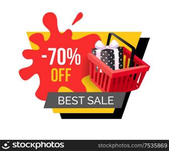 Best sale, 70 percent off price reduction, discounts isolated banner vector. Promotional symbol of present in shopping basket. Sellout and clearance. Best Sale, 70 Percent Off Price Reduction Discount