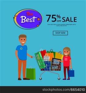 Best sale 75 % off online shopping poster with text shop now. Father and daughter making buys trolley cart full of bags, vector illustration. Best Sale 75 % Off OnlineShopping Poster with Text