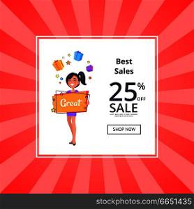 Best sales 25 percent sale shop now discount voucher with smiling girl dreaming about boxes with presents holding billboard in hand with text great vector. Best Sales 25 Percent Sale Shop Discount Voucher