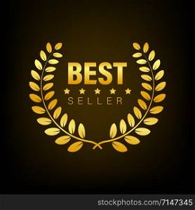 Best Seller Gold sign with laurel. Vector stock illustration. Best Seller Gold sign with laurel. Vector stock illustration.