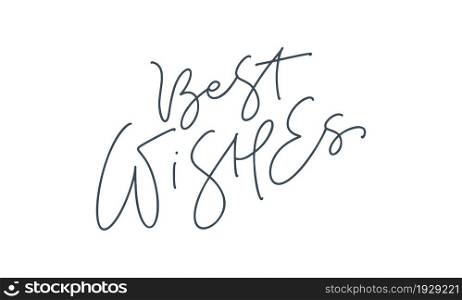 Best Wisher vector Christmas hand drawn lettering monoline calligraphy text isolated on white background. Text for cards invitations, templates. Stock illustration.. Best Wisher vector Christmas hand drawn lettering monoline calligraphy text isolated on white background. Text for cards invitations, templates. Stock illustration