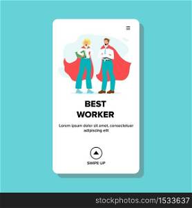 Best Worker Businesspeople Wear Hero Suit Vector. Best Worker Businessman And Businesswoman Leadership Team With Agreement Or Contract Document. Characters Web Flat Cartoon Illustration. Best Worker Businesspeople Wear Hero Suit Vector