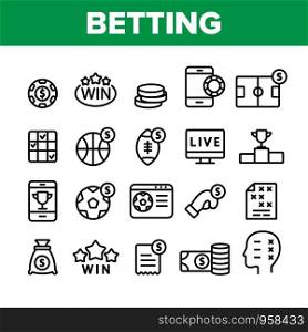 Betting Football Game Collection Vector Icons Set Thin Line. Casino Chip And Coin, Smartphone and Tv Monitor, Basketball And Box Betting Concept Linear Pictograms. Monochrome Contour Illustrations. Betting Football Game Collection Vector Icons Set