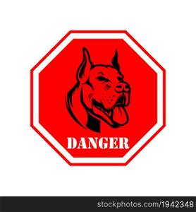 Beware of the dog. Sign with with angry dog head. Design element for poster,card, banner, sign, emblem. Vector illustration