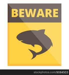 Beware the sharks icon cartoon vector. Shark sign. Summer board. Beware the sharks icon cartoon vector. Shark sign