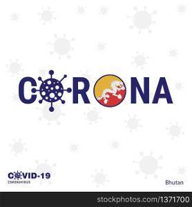 Bhutan Coronavirus Typography. COVID-19 country banner. Stay home, Stay Healthy. Take care of your own health