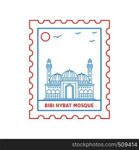 BIBI HYBAT MOSQUE postage stamp Blue and red Line Style, vector illustration